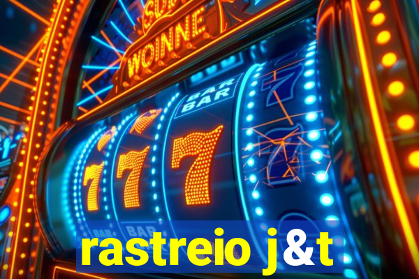 rastreio j&t